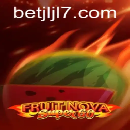 Exploring the Exciting World of FruitNovaSuper60: A Gamers' Paradise