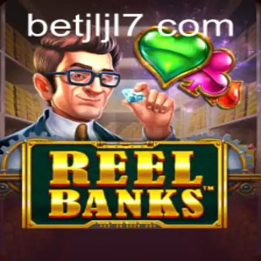 ReelBanks: Embrace the Adventure with JLJL7 Login
